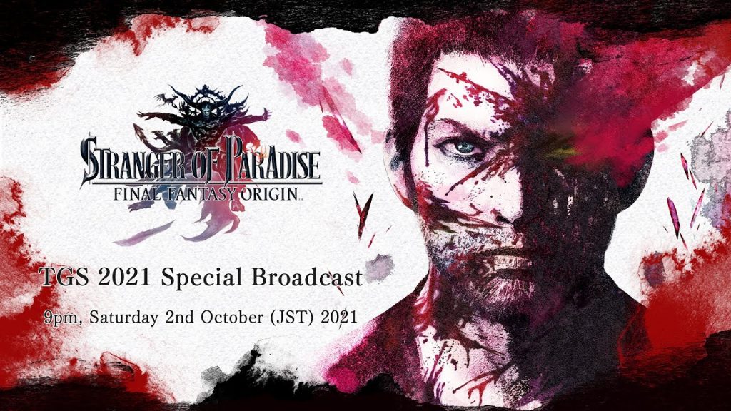 （English subtitles）　STRANGER OF PARADISE FINAL FANTASY ORIGIN TGS2021 Special Broadcast（スクエニ公式）