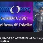 FF14が海外メディア「MMORPG.COM」のゲームオブザイヤー「2021年ベストMMORPG」を受賞！「これまでのMMORPGの中で最高のストーリー」「その勢いは衰えることを知らない」