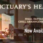 【FF14】Chillアレンジアルバム「Sanctuary’s Heart」が本日より配信開始！厳選された20曲がリラックスタイムにぴったりなサウンドに生まれ変わる！