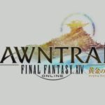 【FF14】パッチ7.0「DAWNTRAIL 黄金のレガシー」が発表！！リリースは2024年夏予定、ティザートレーラーも公開！