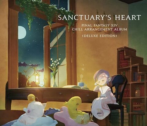 【FF14】Chillアレンジアルバム「Sanctuary’s Heart」に新規アレンジ4曲を追加した「Deluxe Edition」が9月25日に発売！新生～暁月楽曲から厳選された合計24曲を収録！
