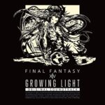 【FF14】6.xシリーズの集大成となるOST「GROWING LIGHT」が本日3月27日に発売！6.1～6.5までの全93曲、FF16コラボBGMも収録。特典にミニオン「ハイデリン・アイドル」