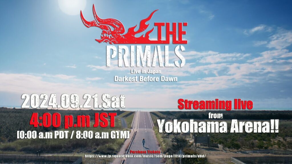 『THE PRIMALS Live in Japan – Darkest Before Dawn』ライブストリーミングPV（スクエニ公式）