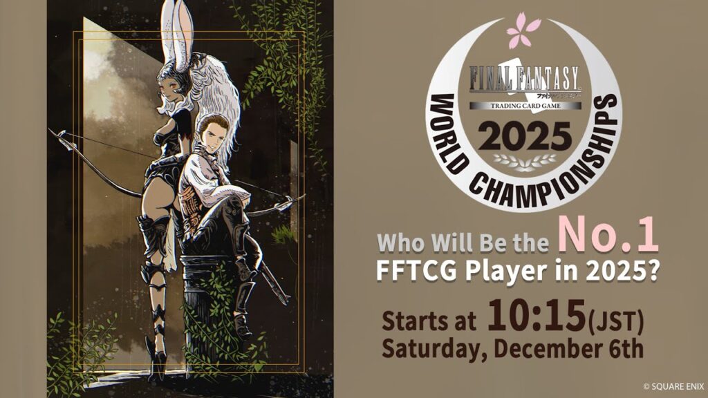 FFTCG WORLD CHAMPIONSHIP 2025　Day1（スクエニ公式）